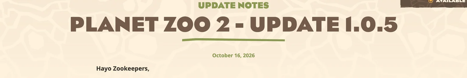 Planet Zoo 2 update 1.0.5 title and publication date October 16, 2026